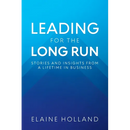 Leading for the Long Run