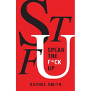 Speak the F*ck Up