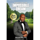 Pursuit Of The Impossible Dream