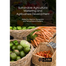 Sustainable Agricultural Marketing and Agribusiness Development: An African Perspective