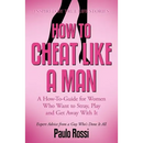 How to Cheat Like A Man