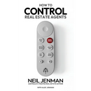 How to Control Real Estate Agents