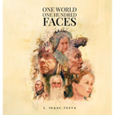 One World One Hundred Faces