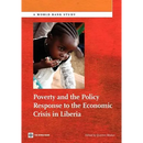 Poverty and the Policy Response to the Economic Crisis in Liberia