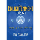 The Enlightenment Plan: Beat Stress, Anxiety and Depression with CBT, Meditation and Mindfulness