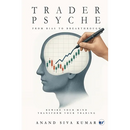TraderPsyche: From Bias to Breakthrough: Rewire your mind. Transform your Trading.: From Bias to Breakthrough: