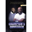 The Champion's Comeback