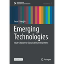 Emerging Technologies: Value Creation for Sustainable Development