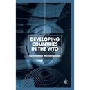 Developing Countries in the Wto