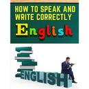 How to Speak and Write Correctly: Easy English Communication