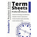 Founder's Pocket Guide: Term Sheets and Preferred Shares