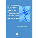 Intelligent Support Systems: Knowledge Management