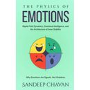 The Physics of Emotions: Why Emotions Are Signals, Not Problems