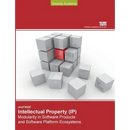 Intellectual Property Modularity in Software Products and Software Platform Ecosystems