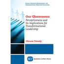 Our Glassrooms: Perceptiveness and Its Implications for Transformational Leadership