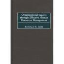 Organizational Success Through Effective Human Resources Management