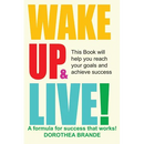 Wake Up and Live!