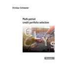 Multi-period credit portfolio selection