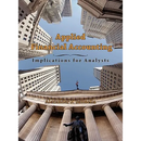 Applied Financial Accounting: Implications for Analysts
