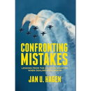 Confronting Mistakes: Lessons from the Aviation Industry When Dealing with Error