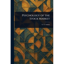 Psychology of the Stock Market