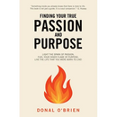 Finding Your True Passion and Purpose