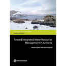 Toward Integrated Water Resources Management in Armenia