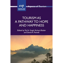 Tourism as a Pathway to Hope and Happiness