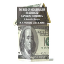 The Rise of Neoliberalism in Advanced Capitalist Economies: A Materialist Analysis