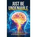 Just Be Undeniable