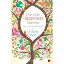 Everyday Happiness Mantras