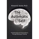 The Automatic Self: Transformation and Transcendence through Brain-Wave Training