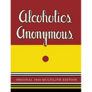 Alcoholics Anonymous: 1938 Multilith Edition
