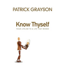 Know Thyself: Your Lifeline to a Life That Works
