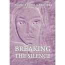 Breaking the Silence: Interior Healing