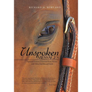 Unspoken Messages: Spiritual Lessons I Learned from Horses and Other Earthbound Souls