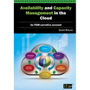 Availability and Capacity Management in the Cloud: An Itsm Narrative Account