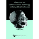 Information and Communications Technology for Competitive Intelligence