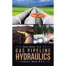 Gas Pipeline Hydraulics