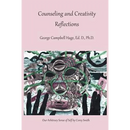 Counseling and Creativity, Reflections