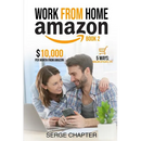 Work from home Amazon Book 2: $10,000 per Month from Amazon - 5 Ways: Amazon Affiliate, Work From Home On Amazon, Joining Mechanical Turk, Amazon Ha