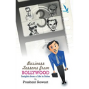 Business Lessons From Bollywood