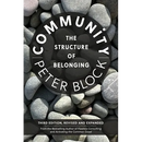 Community, Third Edition: The Structure of Belonging