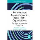 Performance Measurement in Non-Profit Organizations: The Road to Integrated Reporting