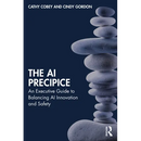 The AI Precipice: An Executive Guide to Balancing AI Innovation and Safety
