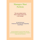 Managers Must Perform