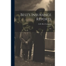 Best's Insurance Reports: Life