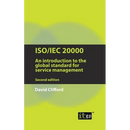 Iso/Iec 20000: An Introduction to the Global Standard for Service Management