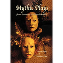 Mythic Plays: from Inanna to Frankenstein