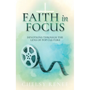 Faith in Focus: Devotions through the Lens of Pop Culture